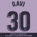 Gavi 30 (OFFICIAL FC BARCELONA 2021/22 CUP AWAY NAME AND NUMBERING)
